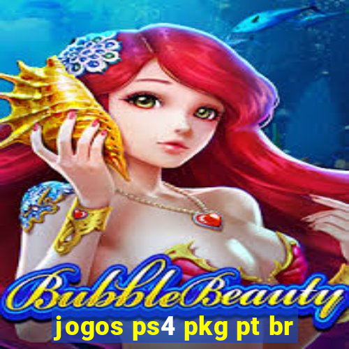 jogos ps4 pkg pt br